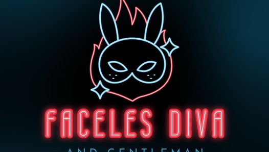 Faceless Diva Need It Agian and Hard